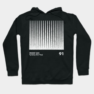 Front 242 / Tyranny (For You) / Minimalist Graphic Artwork Design Hoodie